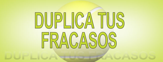 TUS FRACASOS