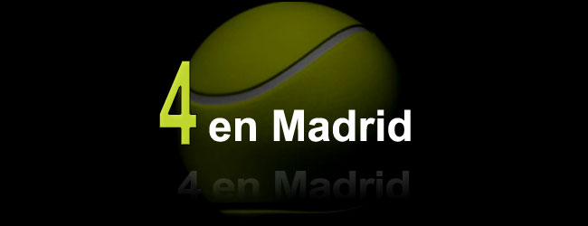 4 en Madrid
