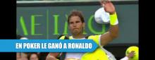 Rafael Nadal le podría ganar a Ronaldo