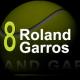8 ROLAND GARROS